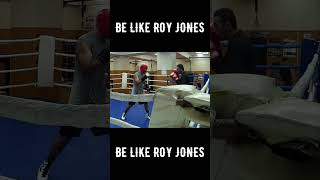 BE LIKE ROY JONES / TRAINING MOTIVATION