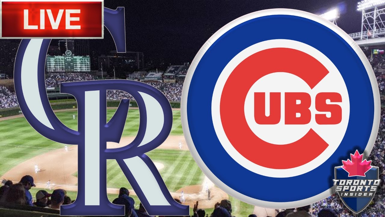 Chicago Cubs Vs Colorado Rockies LIVE Stream Gamecast | MLB Live Stream ...