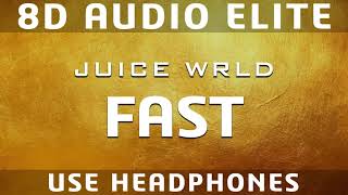 Juice WRLD - Fast (8D Audio Elite)