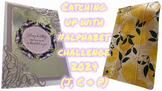 Catching Up With #alphabetchallenge2024 #pbcalphabetchallenge (J, C, & P)