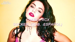 Charli XCX — "Sucker" (Sub. Español)