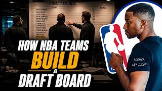 How NBA Teams Build A Draft Board | Former NBA Scout