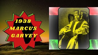 Exclusive: #1938 Unearths Marcus Garvey's Legacy