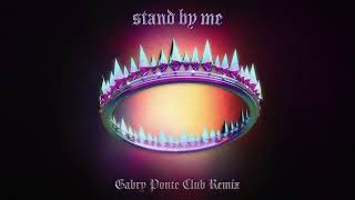 Cheat Codes - Stand By Me (Gabry Ponte Club Remix)