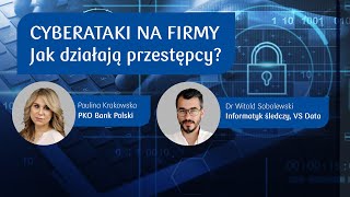 Cyberataki na firmy | Podcast Biznes i Ekonomia