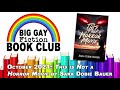 BGFP #342 - Big Gay Fiction Book Club October 2021: 