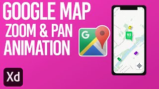 Google Map Zoom and Pan Animation in Adobe XD |Drag Interactions  | Design Weekly