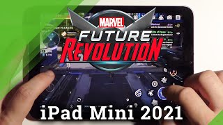 How Marvel Future Revolution works on iPad Mini 2021? Short Gameplay