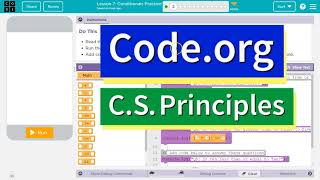 Code.org Lesson 7.1 Conditionals Practice | Tutorial and Answer | Unit 4 CS Principles