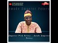 emperor pick peters awade emperor peters