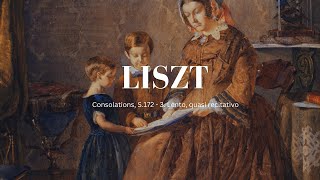 李斯特 - 降D大調第3號安慰曲 Liszt Consolations, S.172 - 3. Lento, quasi recitativo