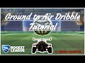 How to Ground to Air Dribble for Beginner Rocket League players *rocket league tutorial series*