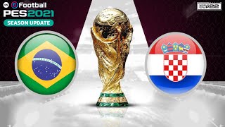 🔴World Cup 2022 Brazil vs Croatia - Qatar 2022 - PES 21 Game play