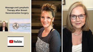 Massage and Lymphatic Therapy after Breast Reconstruction Surgery