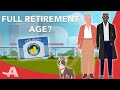 What is the Full Retirement Age for Social Security?