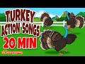 Thanksgiving Songs For Kids 🦃 Turkey Action Songs 🦃 Children's Turkey Songs by The Learning Station