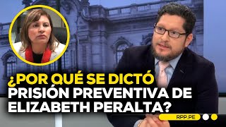 Situación de Elizabeth Peralta tras dictarse 18 meses de preventiva #LASCOSASRPP | ENTREVISTA