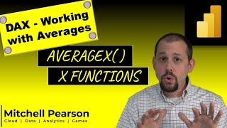 Working with AverageX and Summarize to create averages in DAX