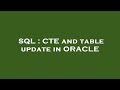 SQL : CTE and table update in ORACLE