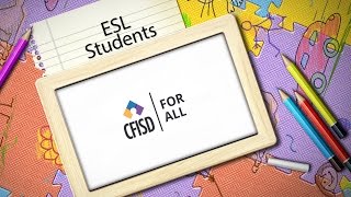 CFISD Opportunities for All - ESL Students