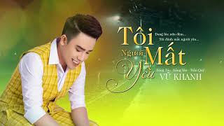 Tôi Mất Người Yêu (Stac Hồng Vân) - Vũ Khanh