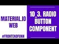 Material.io Web Components Tutorial - 10_3. Radio Button Component - #frontendfunn