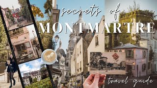 Ultimate MONTMARTRE Paris Travel Guide// Insider tips, things to do & hidden gems