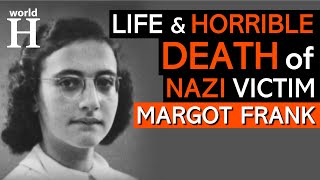 Death of Margot Frank - Life in Secret Annex during German Occupation - Auschwitz - Bergen Belsen