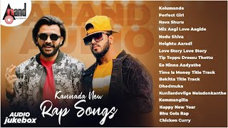 Anand Audio Kannada New Rap Songs || Chandan Shetty || Kannada Jukebox || Kannada Rap Songs