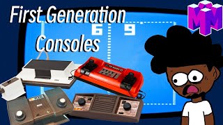 The First Generation of Consoles -  Meegle64