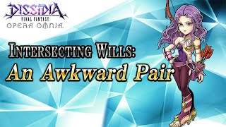 Intersecting Wills: An Awkward Pair – DISSIDIA FINAL FANTASY OPERA OMNIA