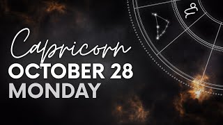 Capricorn - Daily Horoscope - October 28, 2024