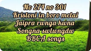 BBCA bodo gospel songs kristoni in boro metai no 174 no 301