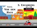 A2 / B1- Prüfung - Bildbeschreibung (Teil 3): Eigene Erfahrung (Vor dem Haus)