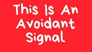 If an Avoidant Does THIS, then it Means They’re begging for You to Reach Out