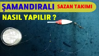 Şamandıralı Sazan Takımı Nasıl Yapılır ?