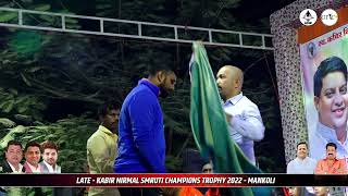 MEGA FINAL RCC PETH VS DHANIV MATCH AT Late Kabir Nirmal Smruti Champions Trophy 2022 - Mankoli