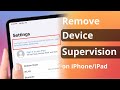 How to Remove Device Supervision from iPhone/iPad 2024