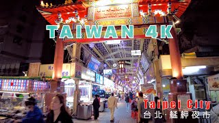 4K Taiwan Taipei Bangka Night Market walk tour