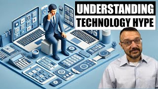 Understanding Technological Hype Cycles
