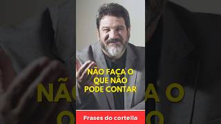 NÃO FAÇA o que NÃO PODE CONTAR: Mario Sergio Cortella sobre INTEGRIDADE, VERGONHA e POTÊNCIA DE VIDA