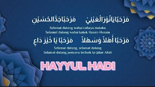 Sholawat Hayyul Hadi Lagu Marhaban Viral lagu dibaiyah