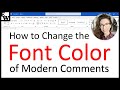 How to Change the Font Color of Modern Comments in Microsoft Word