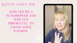 Quick chat on why you’re a wayshower and why your passion matters so much💫✨