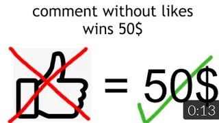 comment without like wins 50$.
