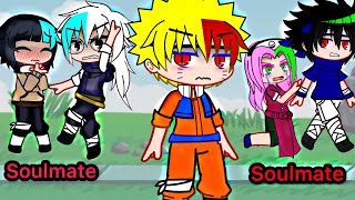 I Can Change Soulmates 💔 || meme || Naruto || My AU || Gacha Life || Gacha Club