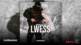 Samara - Lwess (Audio)