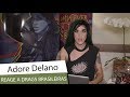 ADORE DELANO reagindo a drags brasileiras!