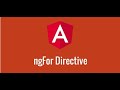 Angular Structural Directive  *ngFor  use case