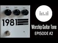 1981 DRV - Worship Guitar Tone #2